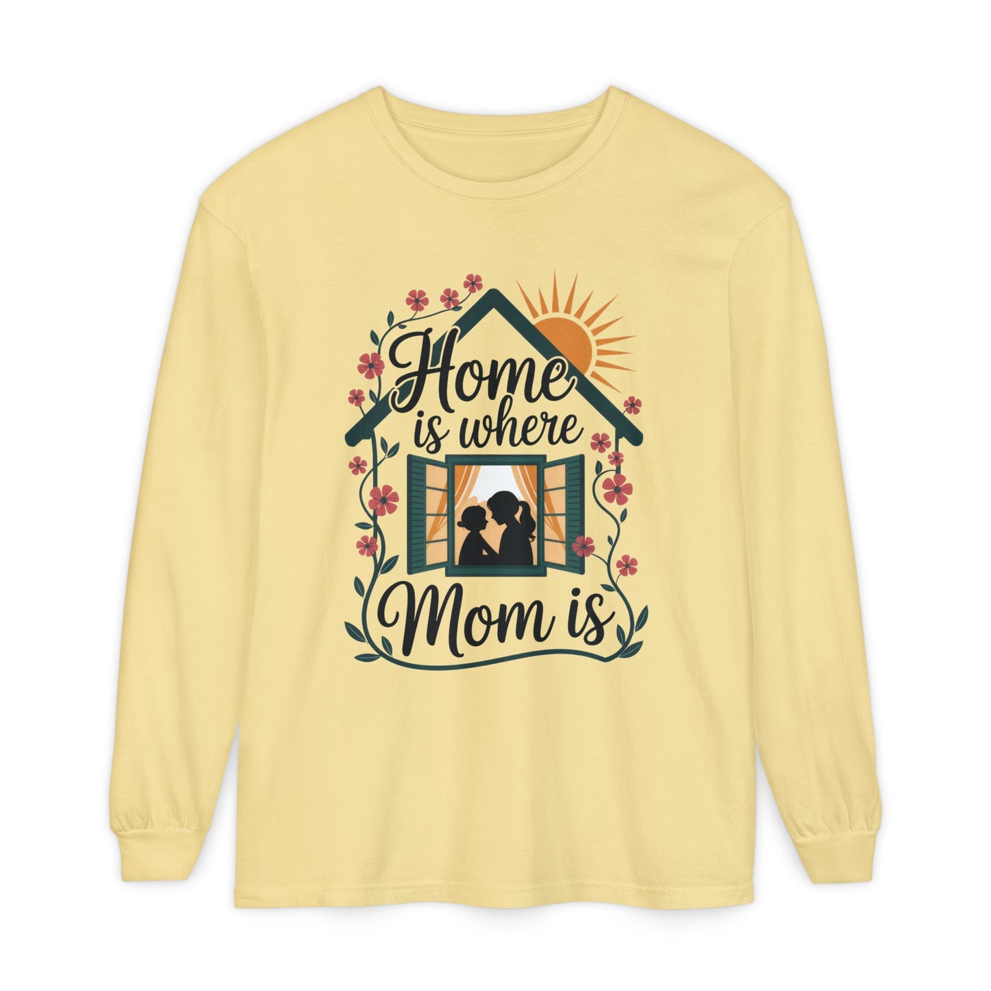 Home Is Where Mom Is Long Sleeve T-Shirt, Mother's Day Cotton Shirt, Cute Family Gift for Mom, Sentimental Mom Gift, mother's day Gift