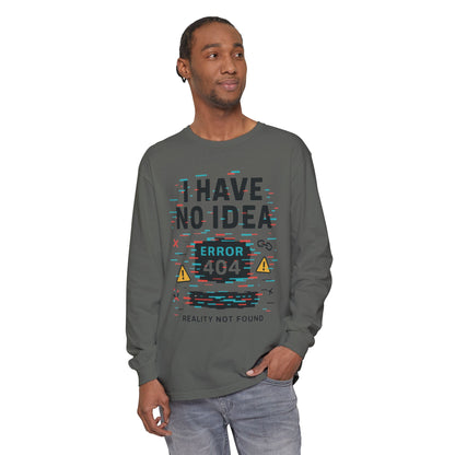 Unisex Long Sleeve T-Shirt, Funny Error 404 Graphic Tee, Internet Humor, Geeky Apparel, Quirky Humor Shirt, Gift for Tech Lovers