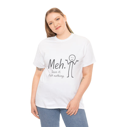 Funny Women's Heavy Cotton Tee, 'Meh' Graphic Shirt, Perfect Gift for Sarcastic Friends, Casual Wear, Birthdays, Everyday Humor, Comfy Tee