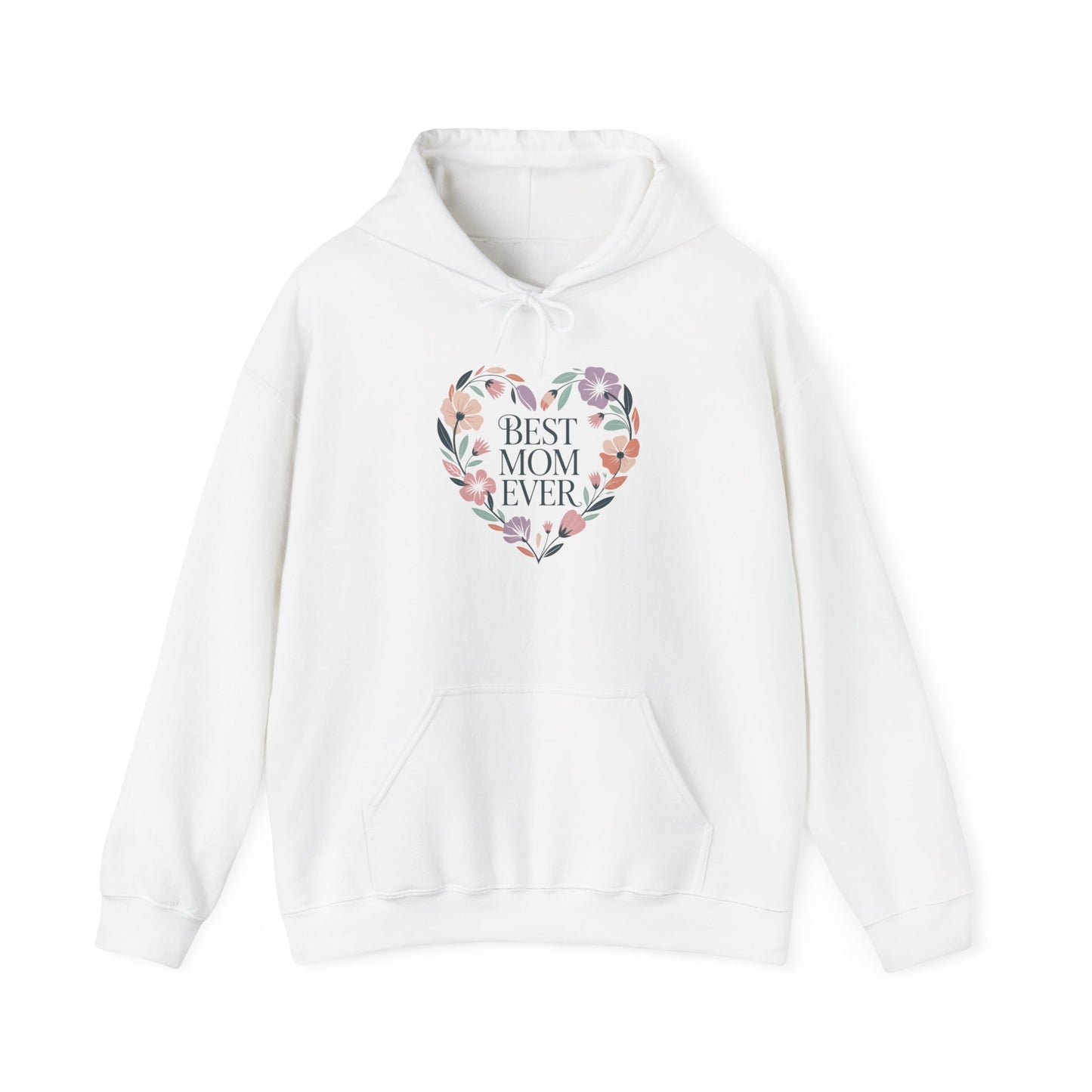 Floral Heart Mom Hoodie - Best Mom Ever Sweatshirt for Mother's Day, Gift for Mom, Cozy Sweatshirt for Women, Everyday Wear, New Mom Gift