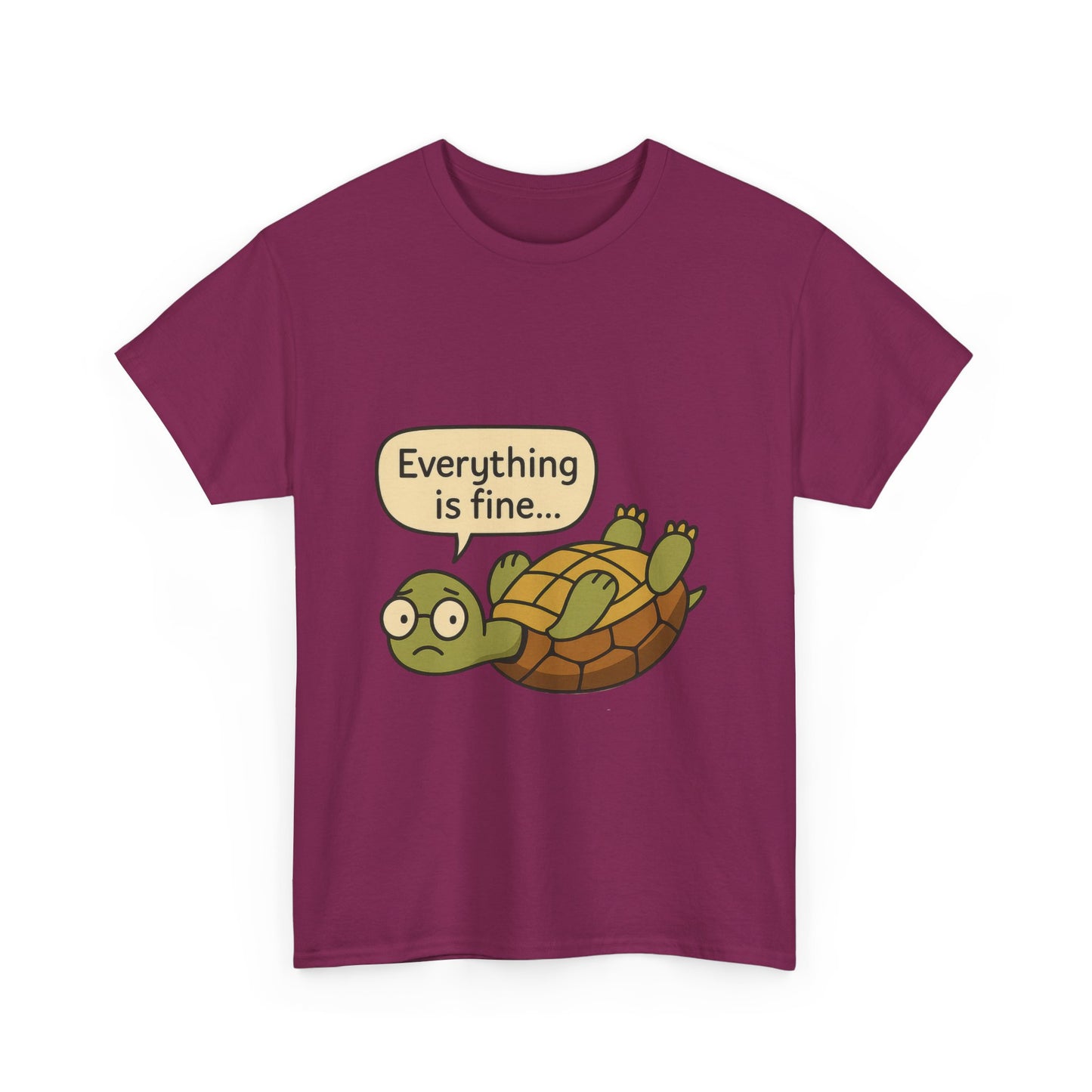 Everything is Fine Turtle Tee, Funny Unisex Cotton Tee, Cute Animal Shirt, Gift for Nature Lovers, Great for Humor, Positive message t-shirt