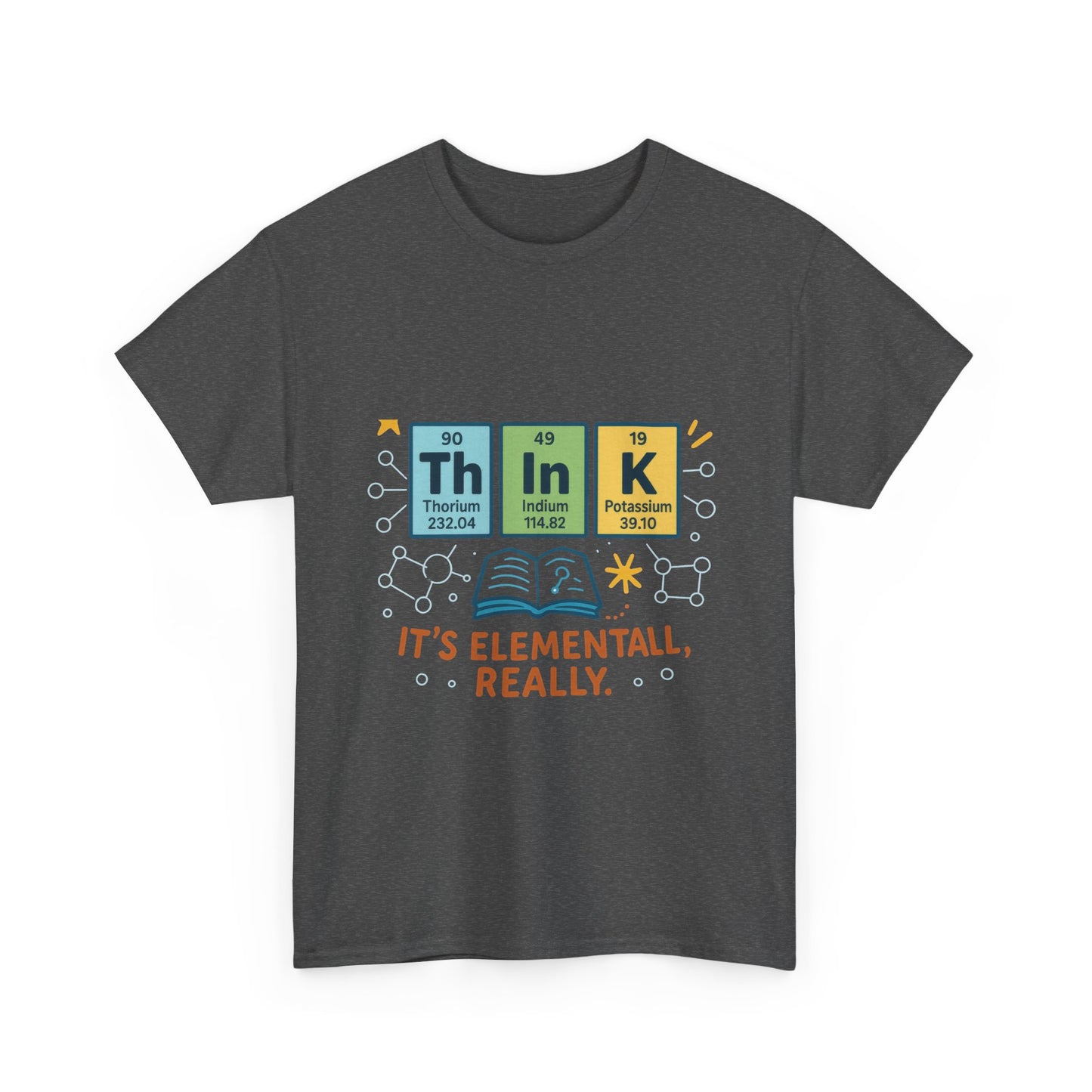 Smart Womens Science T-Shirt, THINK Periodic Table Tee, Funny Elemental Nerd Gift for Her, Graphic Tee for Science Lovers