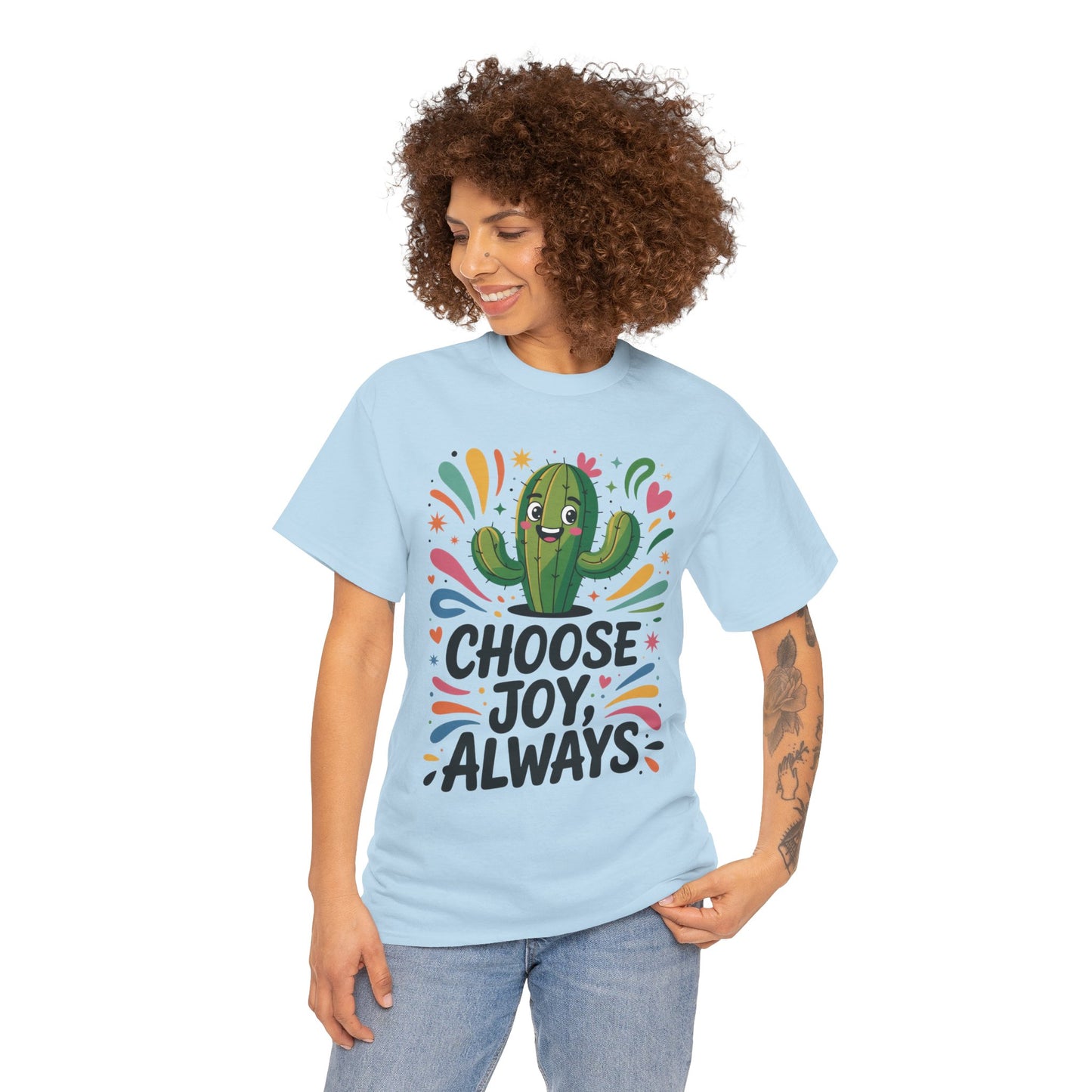 Choose Joy Always Cactus Women's Tee, Women's Casual T-Shirt, Happy Vibes Apparel, Positive Quote Shirt, Joyful Statement Tee