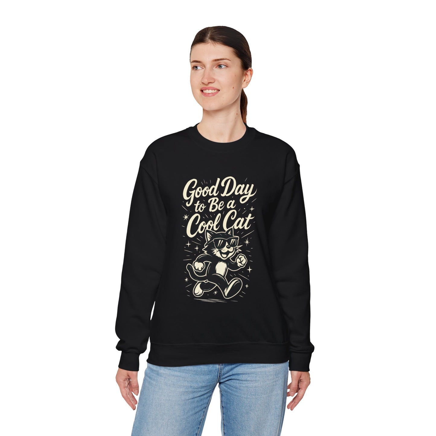 Funny Cool Cat Womens Crewneck Sweatshirt - Good Day to Be a Cool Cat Retro Kitty Pullover - Cute Cat Lover Sweater