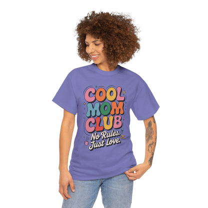 Cool Mom Club Tee, Fun Cotton T-Shirt for Moms, Mothers Day Gift, Parenting Humor Apparel, Fun Mom Shirt, No Rules Just Love Retro Style
