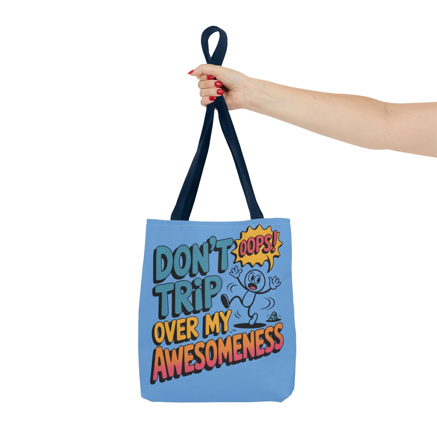 Funny Tote Bag - "Don't Trip Over My Awesomeness" - Perfect for Gifts, Beach Days, Shopping, & More!, , Large Tote Bag, beach weekender bag