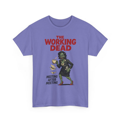 The Working Dead Women's Zombie Funny Office T-Shirt, Meeting Humor Tee, Zombie Work Top, Halloween Work Tee