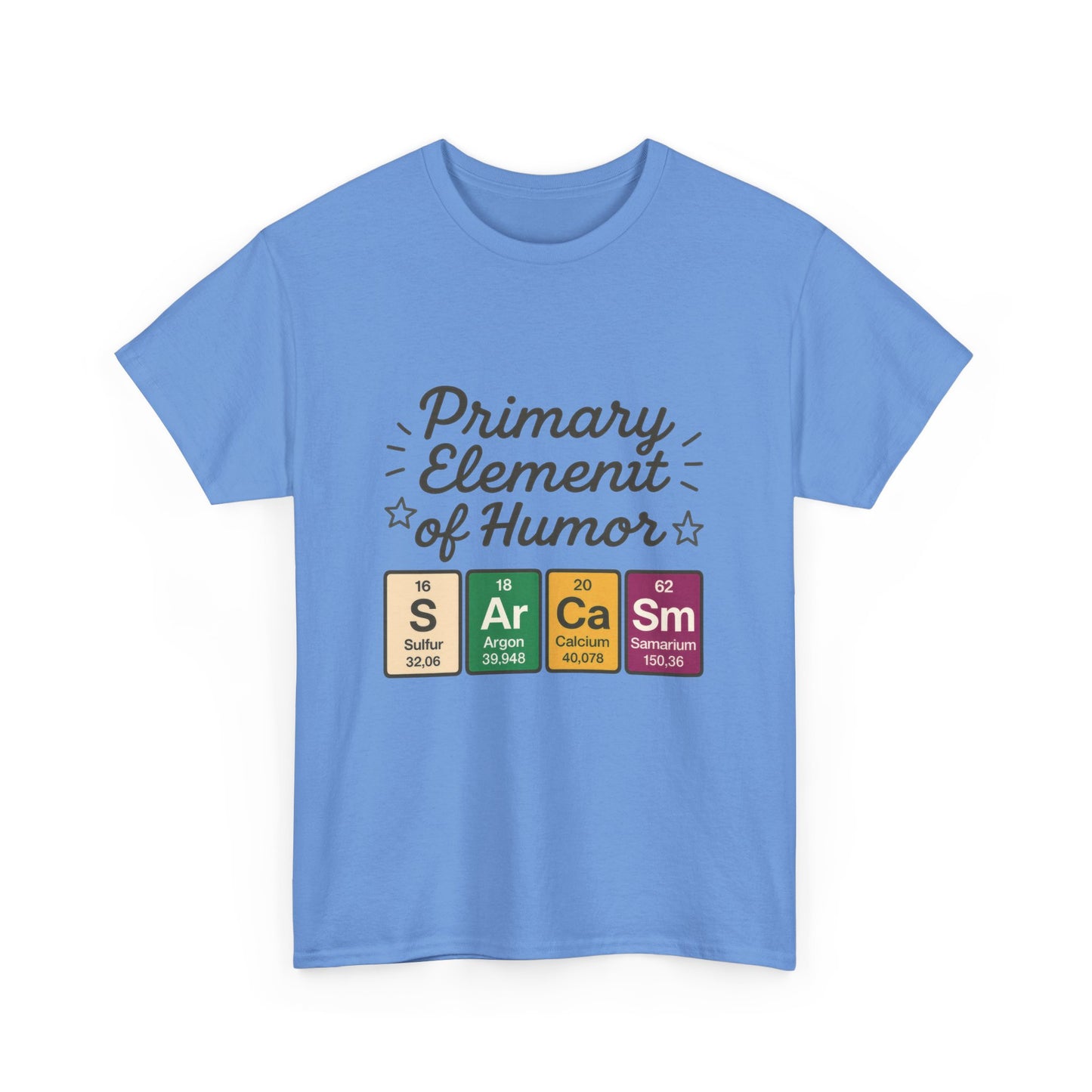 Funny Womens Sarcasm T-Shirt, Element of Humor Tee, Science Nerd Shirt, Chemistry Humor Tee, Gift for Science Lovers, Science Party Apparel