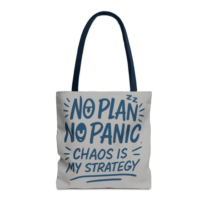 Funny Quote Tote Bag, Reusable Grocery Bag, Gift for Students, Beach Tote, Everyday Tote, Chaos Strategy Bag, Unique Shopping Bag