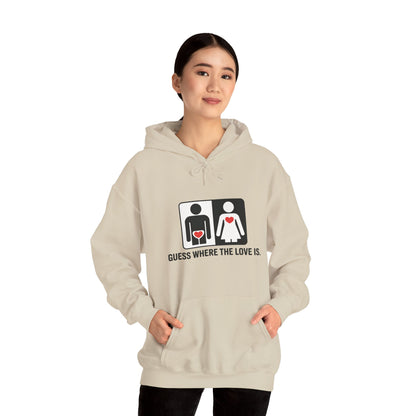 Cute Guess Where The Love Is Mens Hoodie, Sweatshirt for Couples, Valentines Day Gift, Relationship Humor Hoodie, Bold Love Joke Hoodie