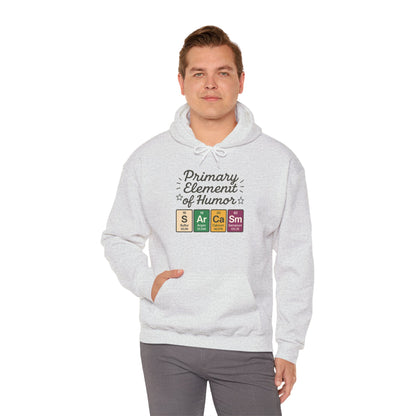 Sarcasm Hoodie for Men, Funny Nerd Hoodie, Primary Element of Humor Sweatshirt, Science Lover Gift for Him, Sarcastic Humor Apparel
