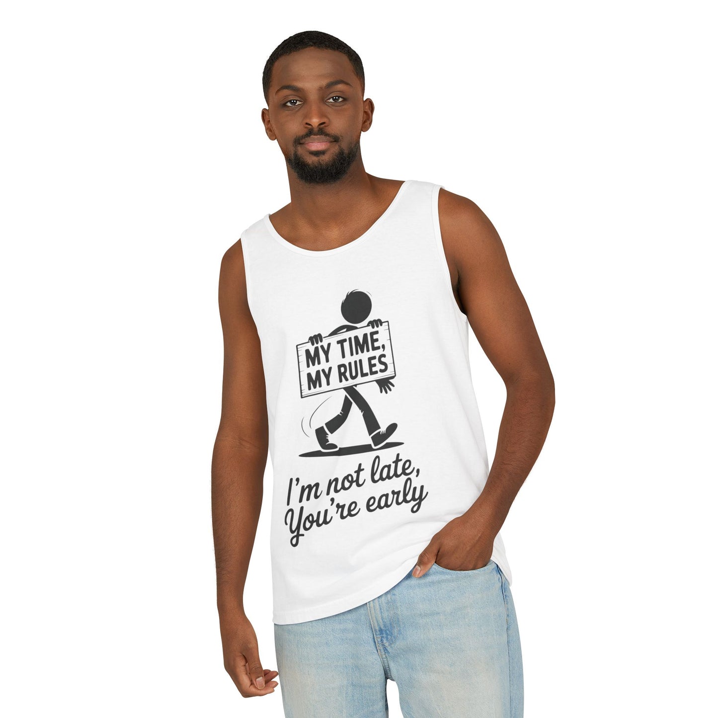 My Time, My Rules Men's Tank Top, Fun Casual Wear for Any Occasion, Relaxed Vibe, Time Management Humor, Self love t shirt