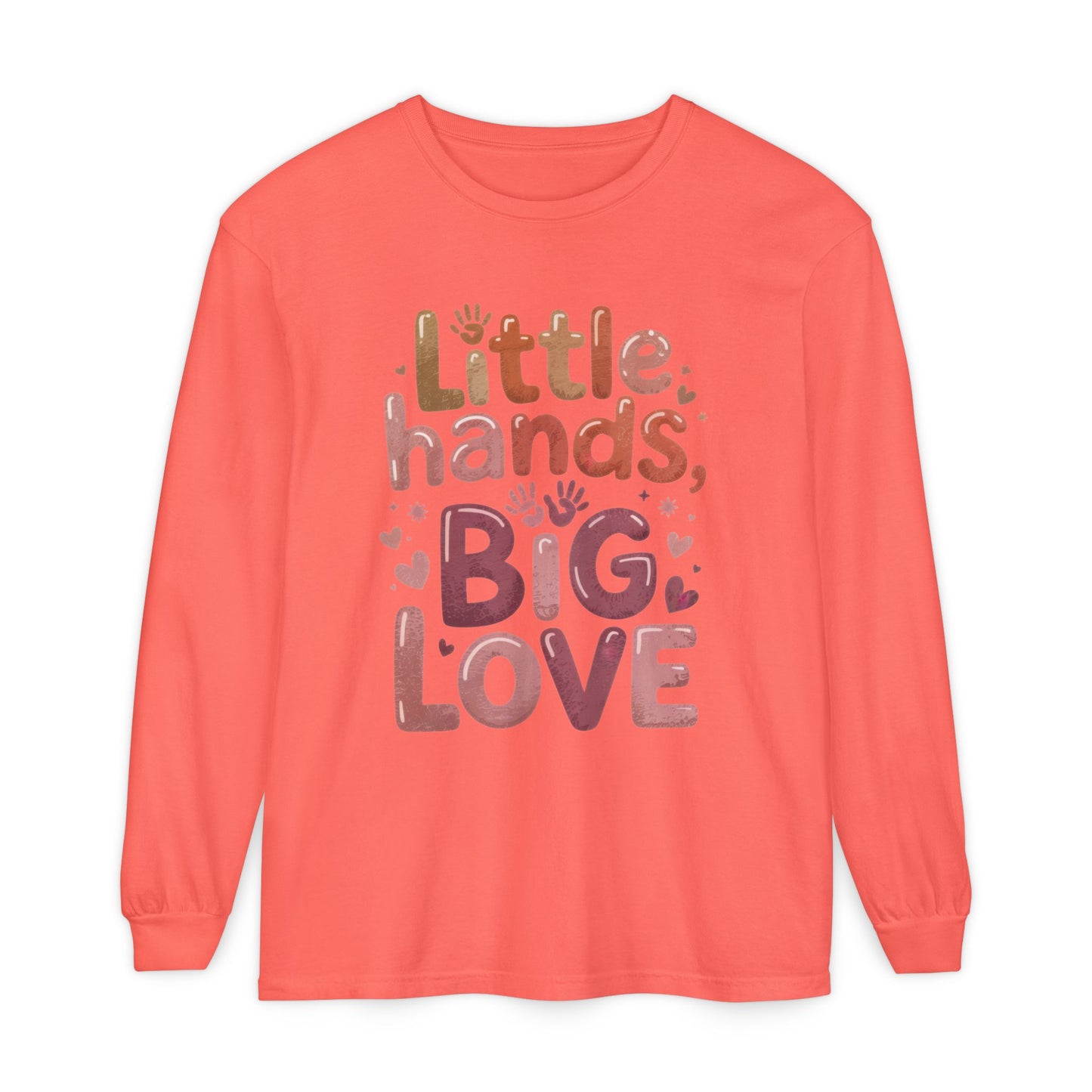 Little Hands, Big Love Long Sleeve T-Shirt, Perfect for Moms Gifts, Cute Mom Long Sleeve T-Shirt, Baby Showers Gift, mother's day Gift