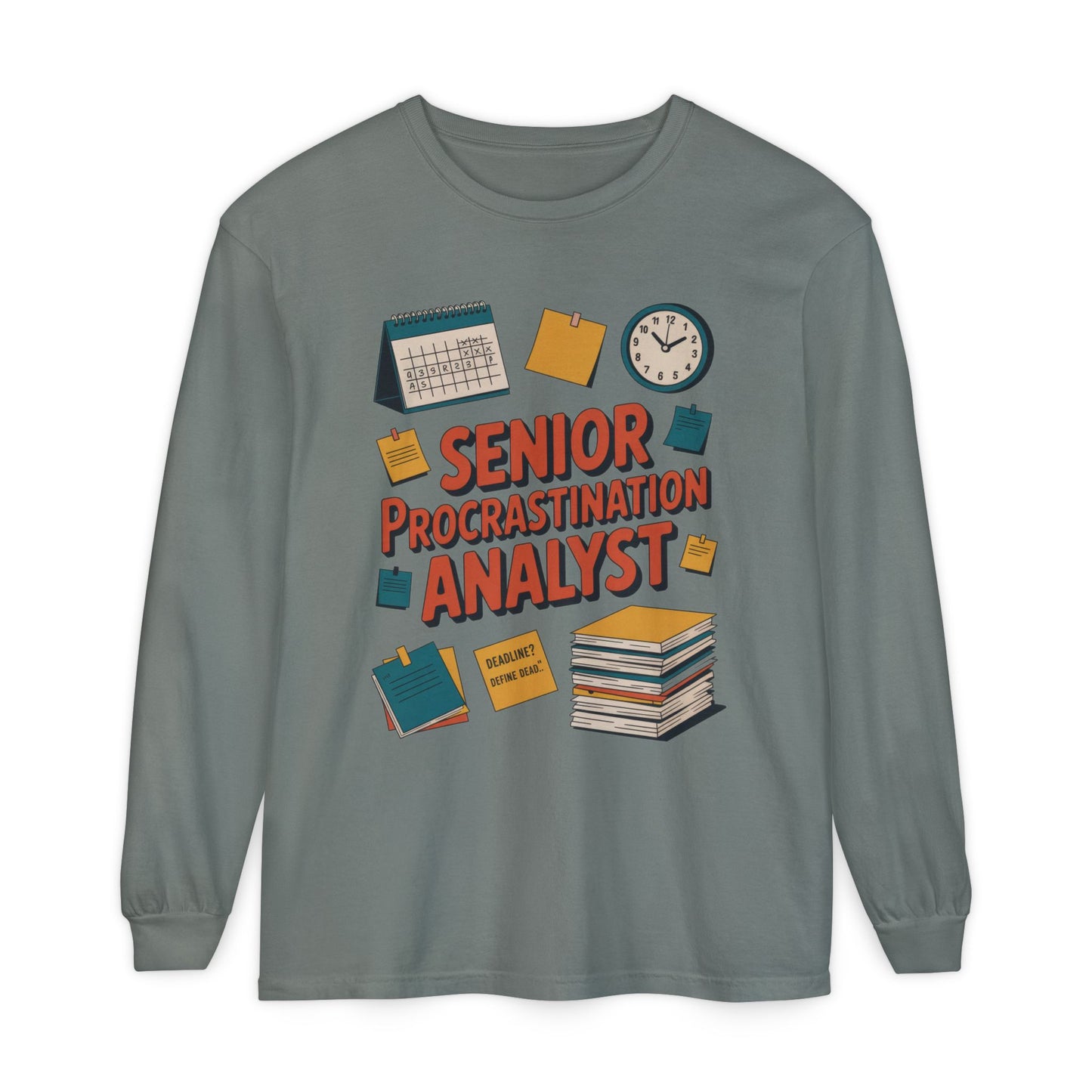 Senior Procrastination Analyst Long Sleeve Tee, Funny Work Shirt,Gift for Analysts, Office Humor, Meme Long Sleeve, Motivation Humor Apparel