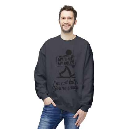 Casual Men's Crewneck Sweatshirt, Funny Sweatshirt for Men, Perfect Gift for Friends, My Time My Rules Design, Time Management Humor