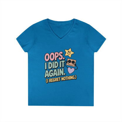 Oops! I Did It Again Ladies' V-Neck T-Shirt, Fun Casual Tee, Perfect Gift, Casual Statement Wear, Positive Message Women's T-Shirt