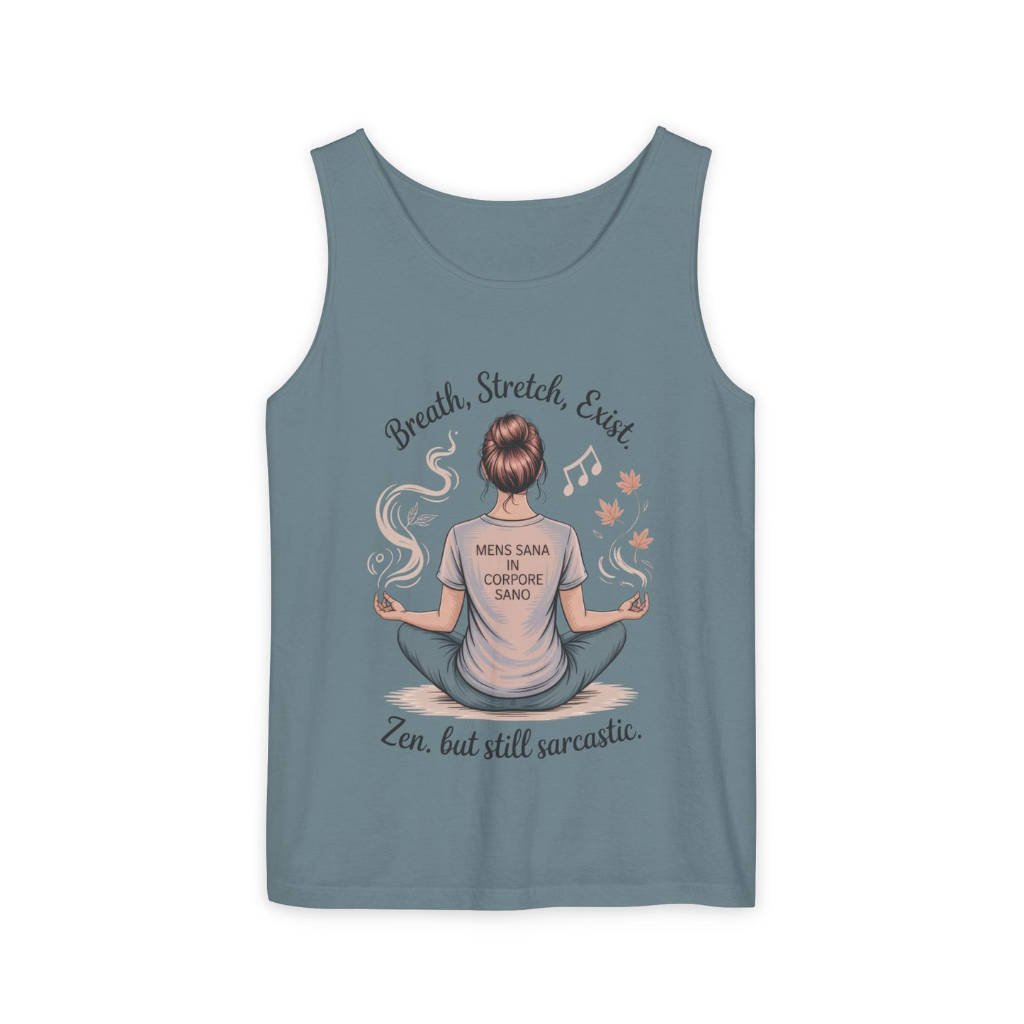 Zen Sarcastic Tank Top, Unisex Meditation Shirt, Breath Stretch Exist Tee, Yoga Apparel, Gift for Mindfulness Lovers