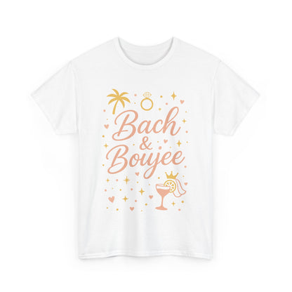 Bach & Boujee Bridal Party  Shirt, Bachelorette Party Tee, Bridesmaid Wedding Tee, Hen Party Top, Bridal Shower,  Bridesmaids Gift