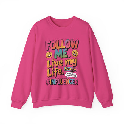 Womens Heavy Blend™ Crewneck Sweatshirt, Influencer Sweatshirt, Colorful Follow Me Live My Life Graphic Sweatshirt, Trendy GirlBoss Outfit