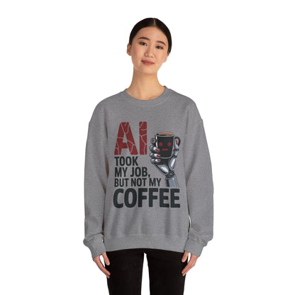 AI Coffee Sweatshirt, Funny Robot Humor Pullover, Geek Sarcastic Job Joke Top, Women's Heavy Blend™ Crewneck Sweatshirt