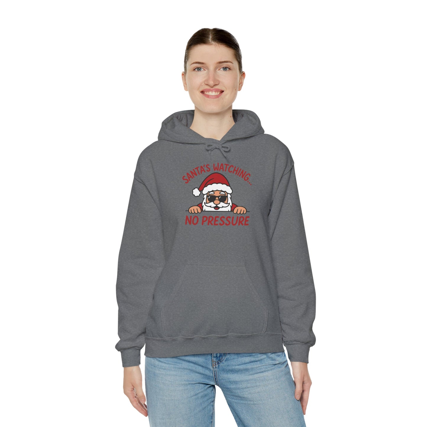 Sant's Watching No Pressure Women's Christmas Hoodie, Funny Holiday Sweatshirt