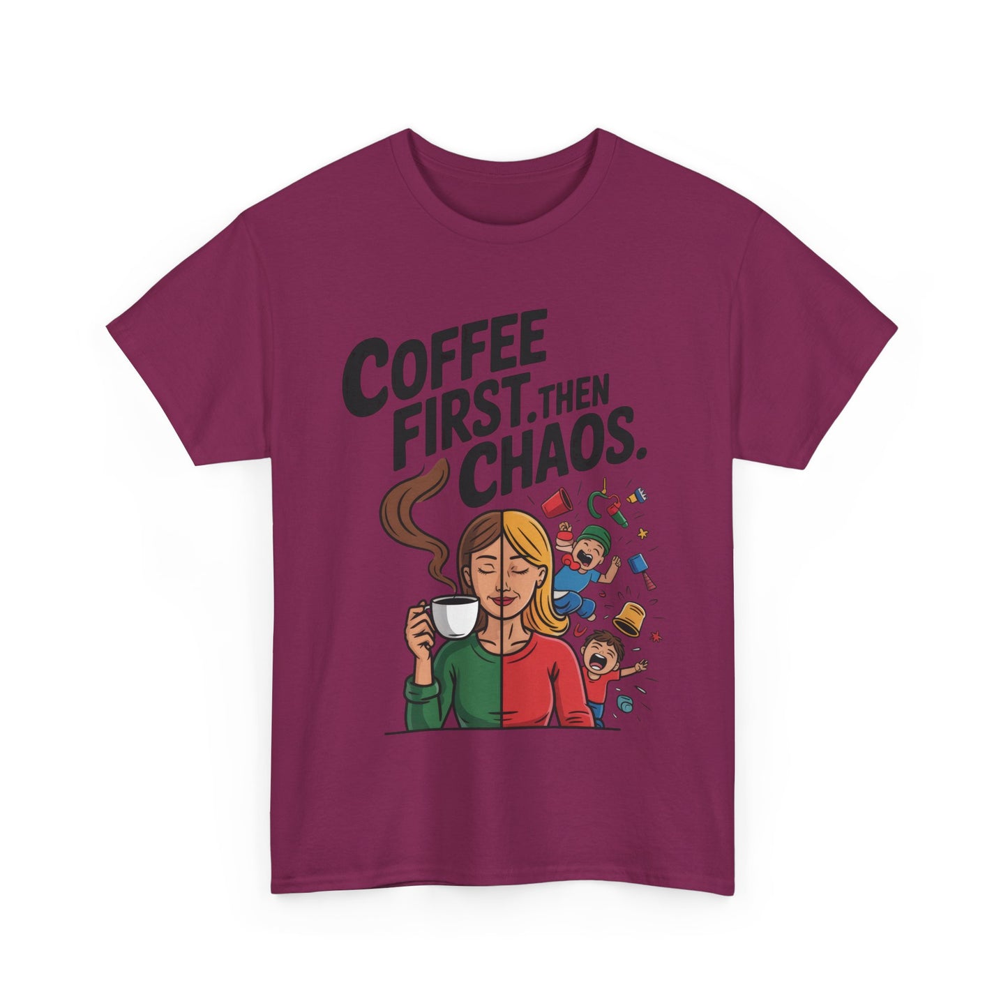 Coffee First Then Chaos Funny Mom Life Tee, Mother's Day Gift, Mom Humor Tee, mom graphic tee, caffeine lover tee