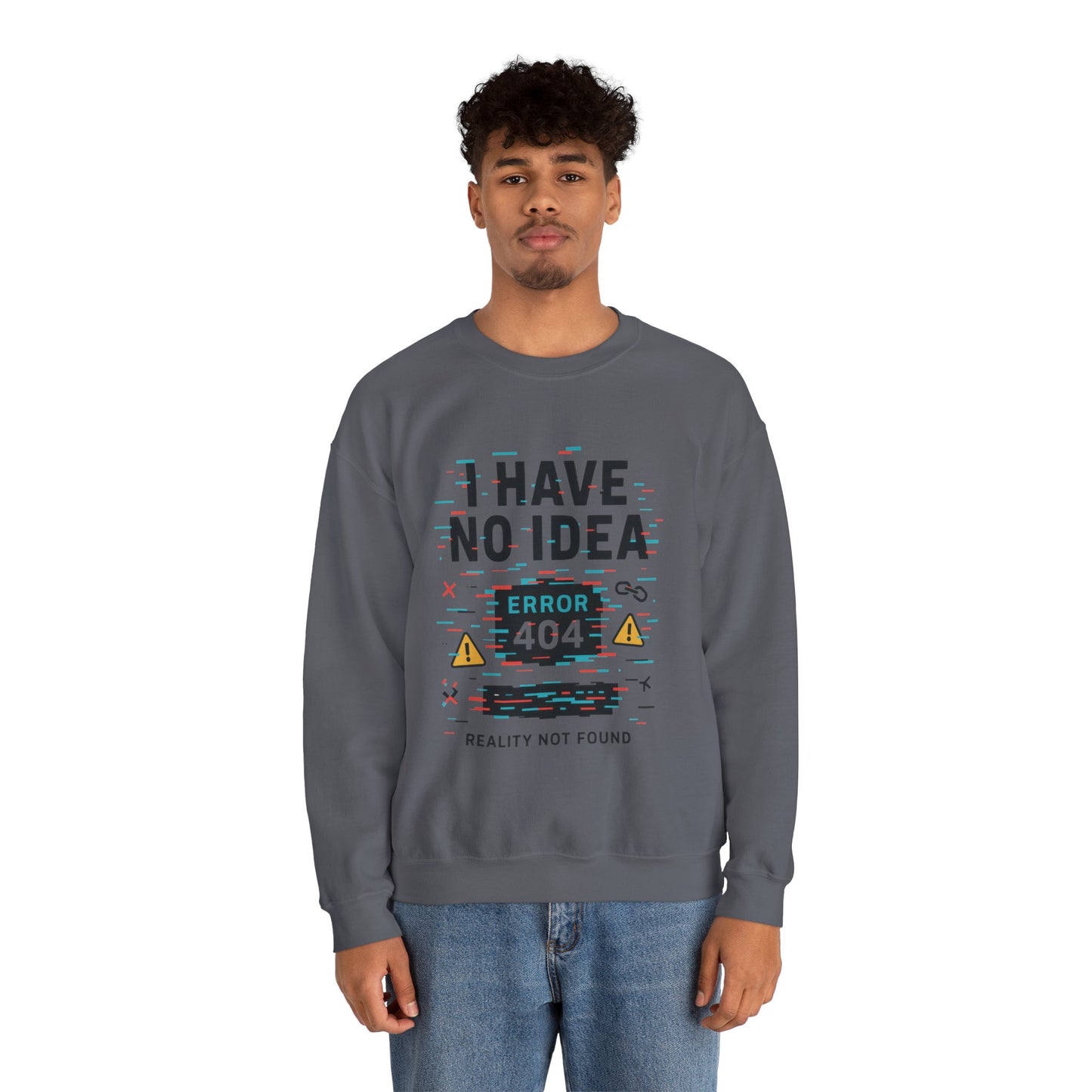 Error 404 Humor Crewneck Sweatshirt, Comfy Unisex Oversized Sweater, Fun Casual Wear, Tech Lover Gift, Everyday Loungewear