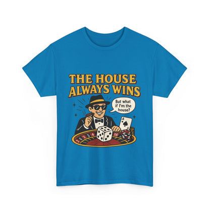 Vintage Casino Humor Unisex Tee, Funny Gambling Shirt, Gift for Gamblers, House Always Wins T-Shirt, Vegas Style Gift, Casino Quote Tee