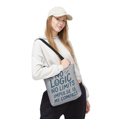 Impulse Is My Compass Tote Bag, Motivational Tote, Reusable Shopping Bag, Perfect Gift for Friends, Everyday Carry, Eco-Friendly