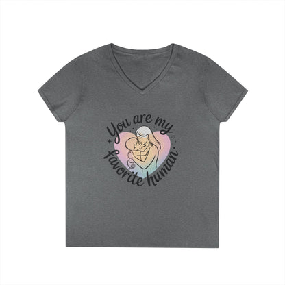You Are My Favorite Human Mom Baby Tee, Mothers Day Gift, Pastel Heart Ladies V-Neck T-Shirt, Sentimental Mom Shirt