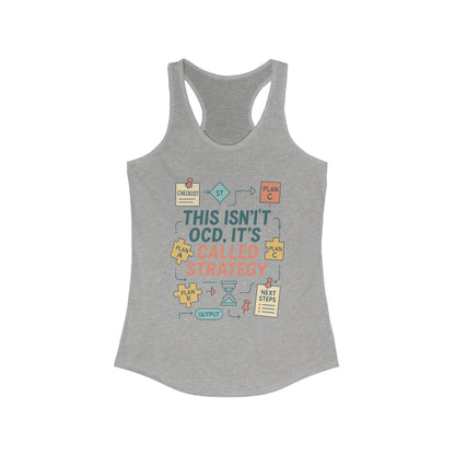 Strategic Humor Racerback Womens Tank, Perfect for Gym, Workout, Gift, Fitness, Casual Wear, arcastic Organizer Tank for Her