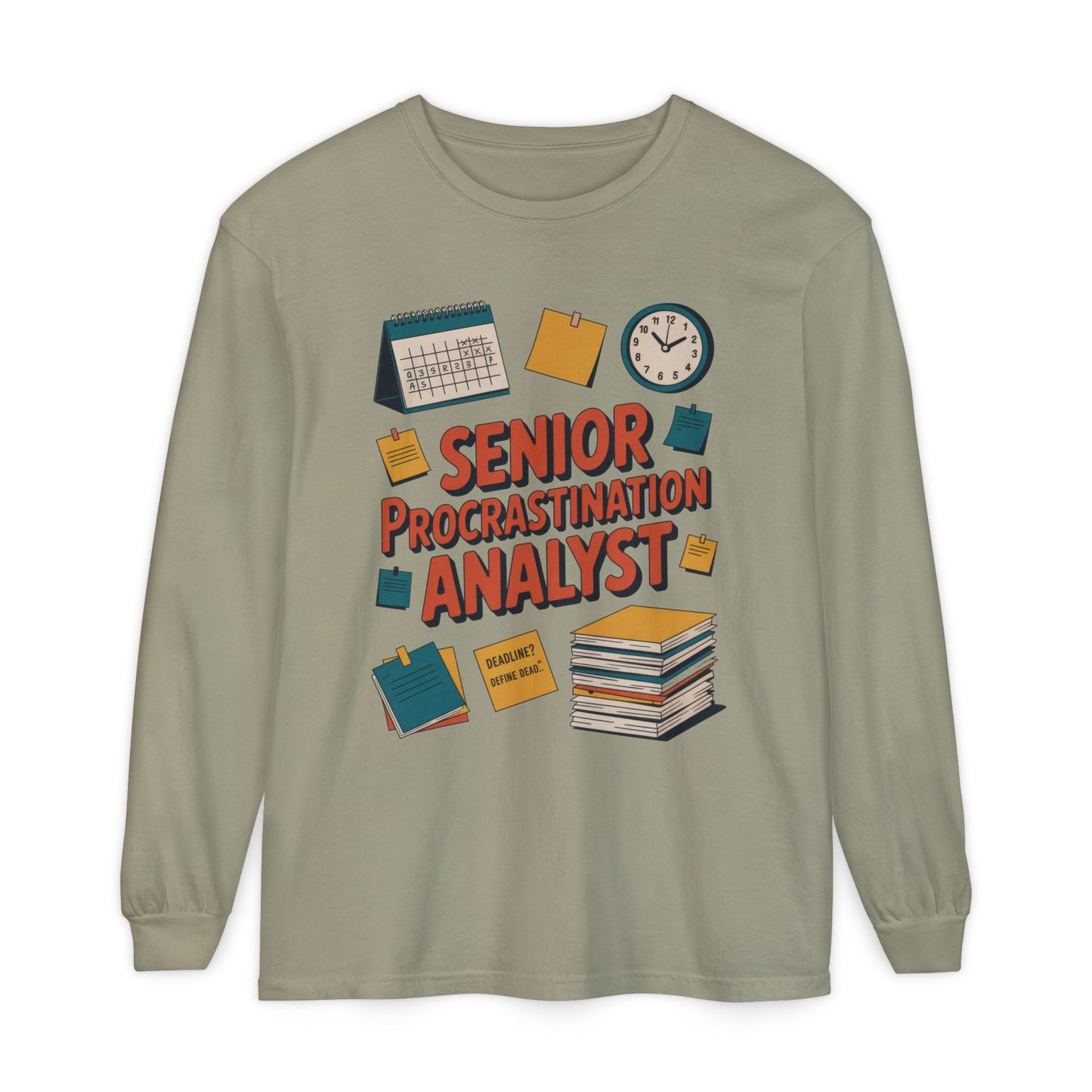 Senior Procrastination Analyst Long Sleeve Tee, Funny Work Shirt,Gift for Analysts, Office Humor, Meme Long Sleeve, Motivation Humor Apparel