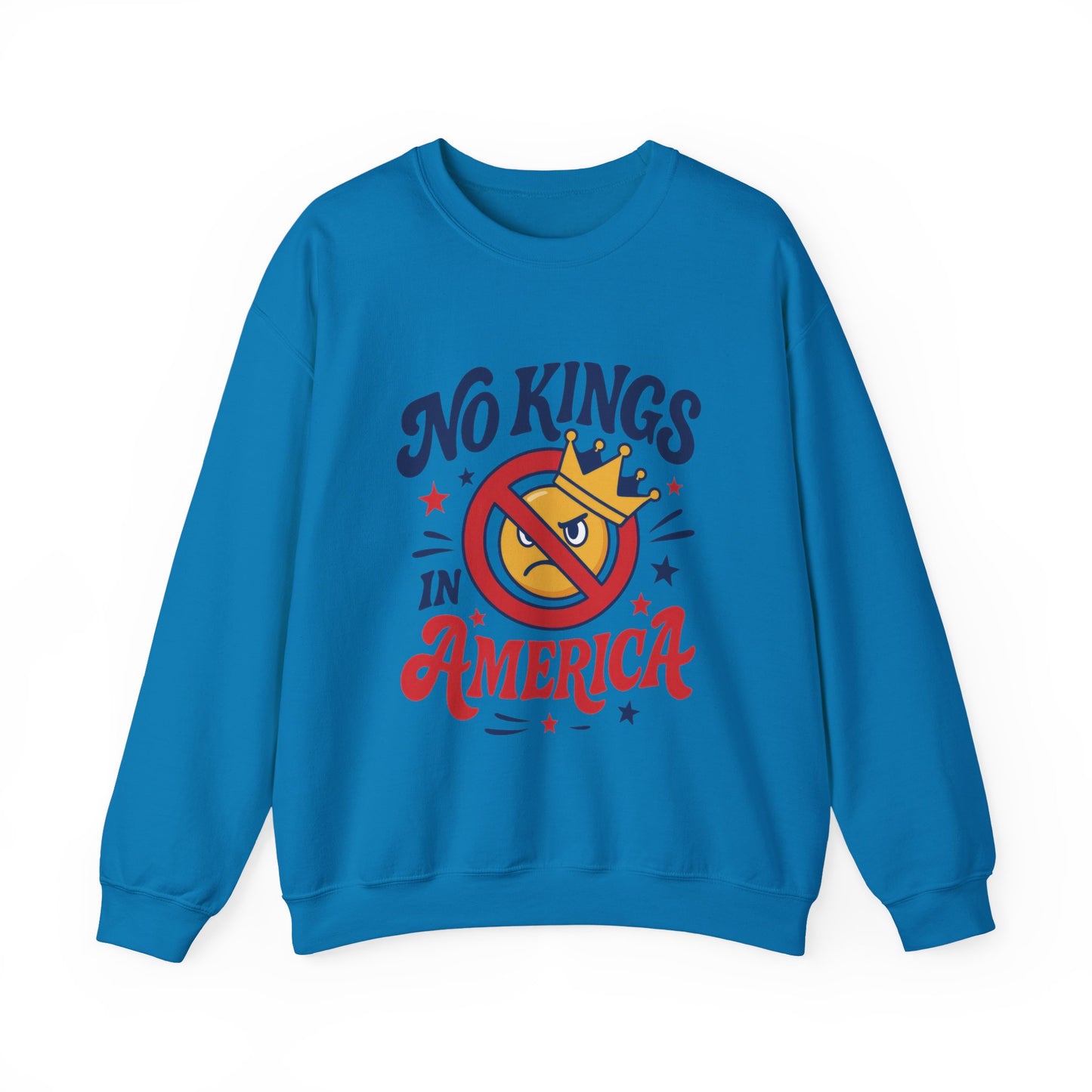 No Kings in America Sweatshirt - Funny Patriotic Anti Monarchy Pullover - USA Independence Sweater, Political Apparel, Gift for Activists