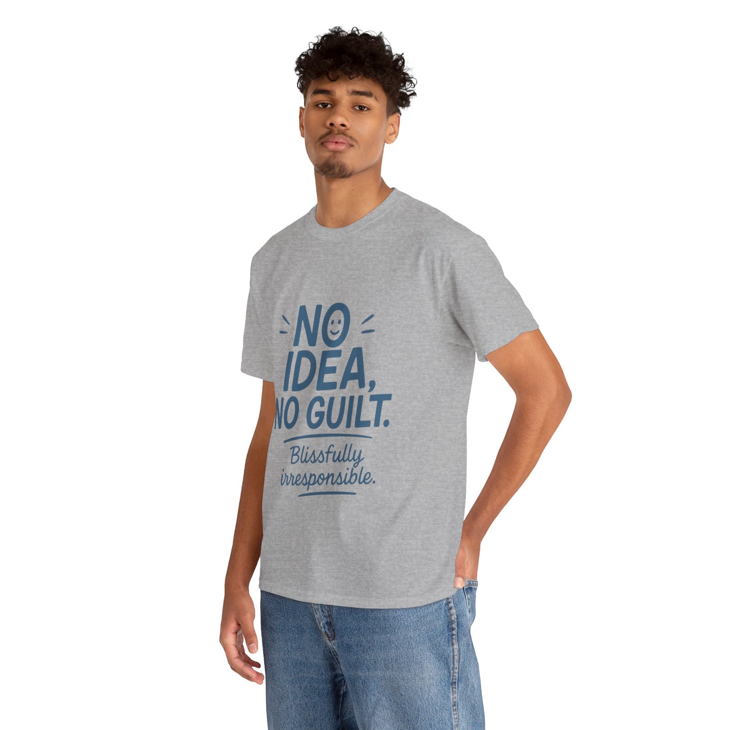 Funny No Idea Mens T-Shirt, No Guilt Blissfully Irresponsible Quote, Casual Relaxed Fit Tee, Humor Gift for Him, Humorous T-Shirt
