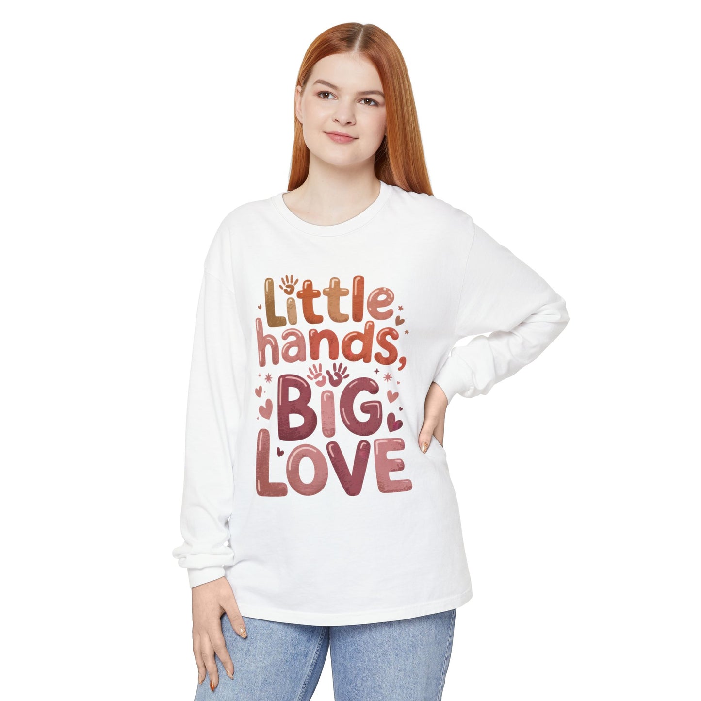 Little Hands, Big Love Long Sleeve T-Shirt, Perfect for Moms Gifts, Cute Mom Long Sleeve T-Shirt, Baby Showers Gift, mother's day Gift