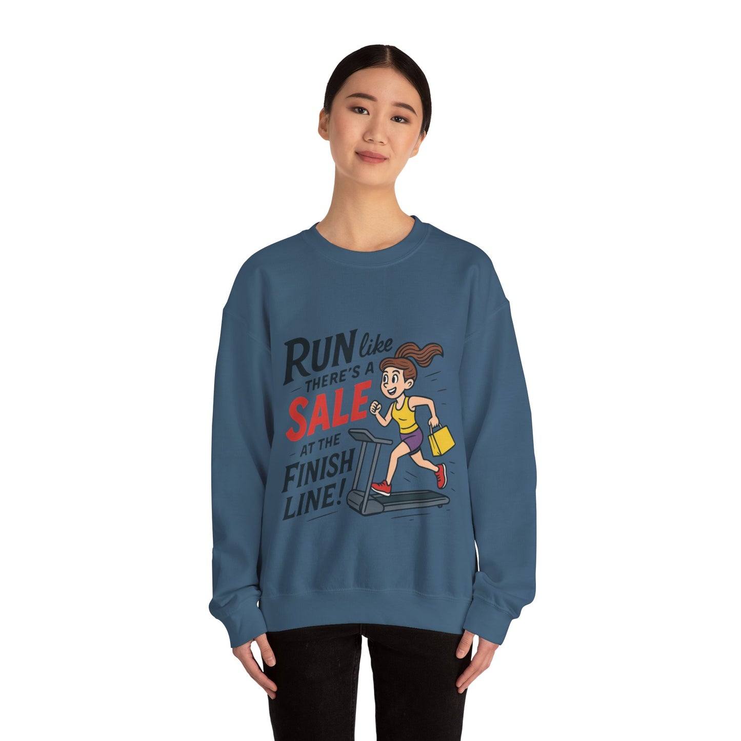 Run Like Theres a SALE at the Finish Line! Womens Sweatshirt, Funny Shopping Pullover, Treadmill Runner Gift for Her, Sale Humor Tee