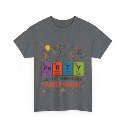 Funny Chemistry Party T-Shirt, Periodic Table PaRTY Tee, Unisex Science Humor Shirt, Gift for Chemistry Teacher,Science Tee, Nerdy Pun Shirt