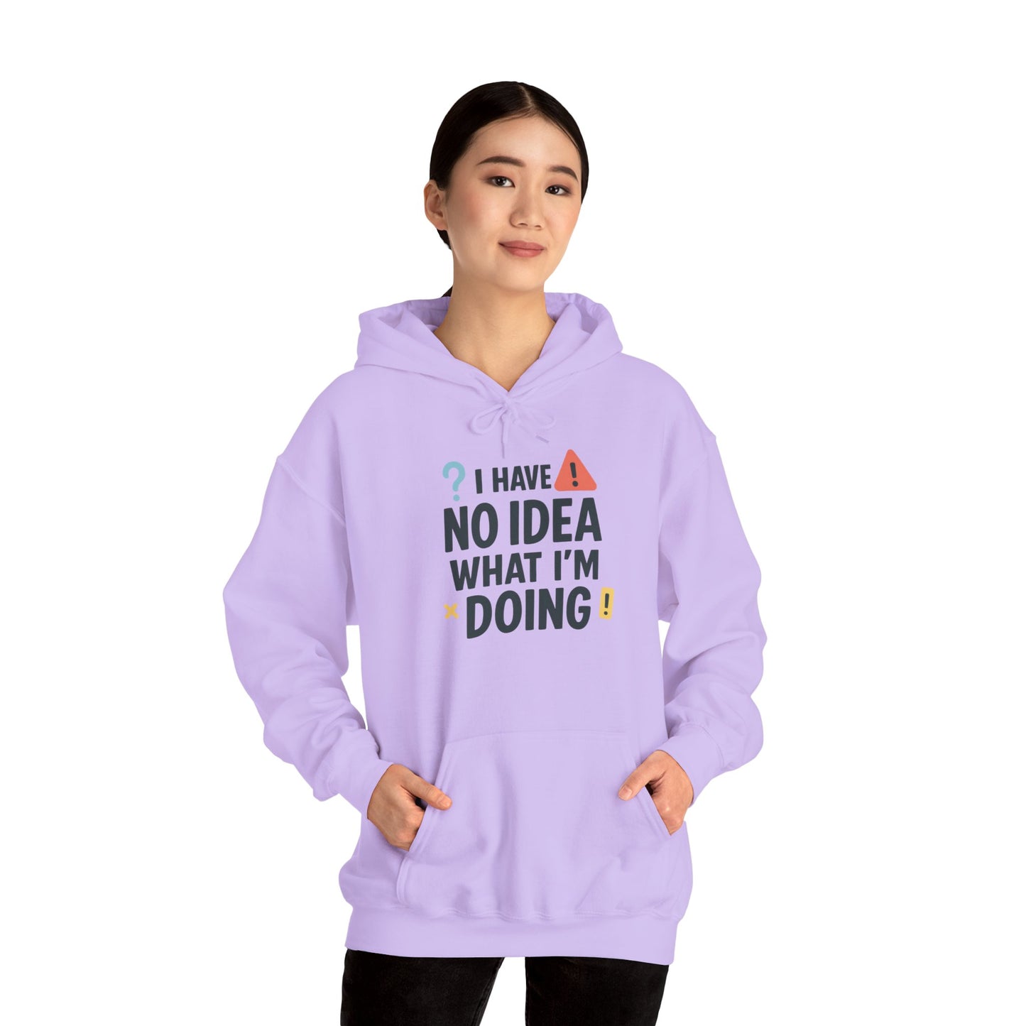 Funny Womens Hoodie, I Have No Idea What Im Doing, Chaotic Mood Sarcastic Sweatshirt for Her, Humor Hoodie, Cute Chaos Hoodie for Her