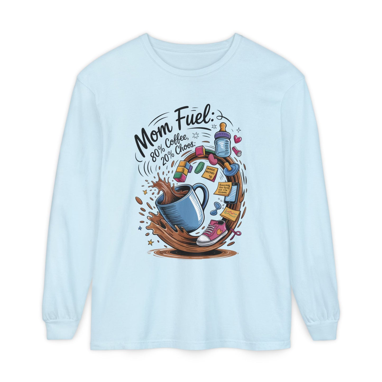 Mom Fuel Long Sleeve T-Shirt, Coffee Lovers Gift, Mother's Day Apparel, Cute Mom Shirt, Coffee Lover Mom Life Top, Coffee Lover's Tee