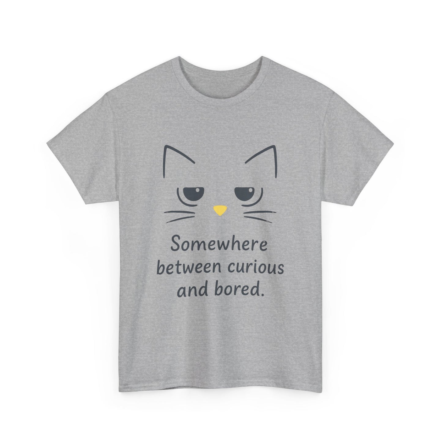 Funny Cat Quote Womens Tee, Comfortable Casual Shirt, Gift for Cat Lovers, Everyday Wear, Unique Humor Tee, Relaxed Fit Cotton