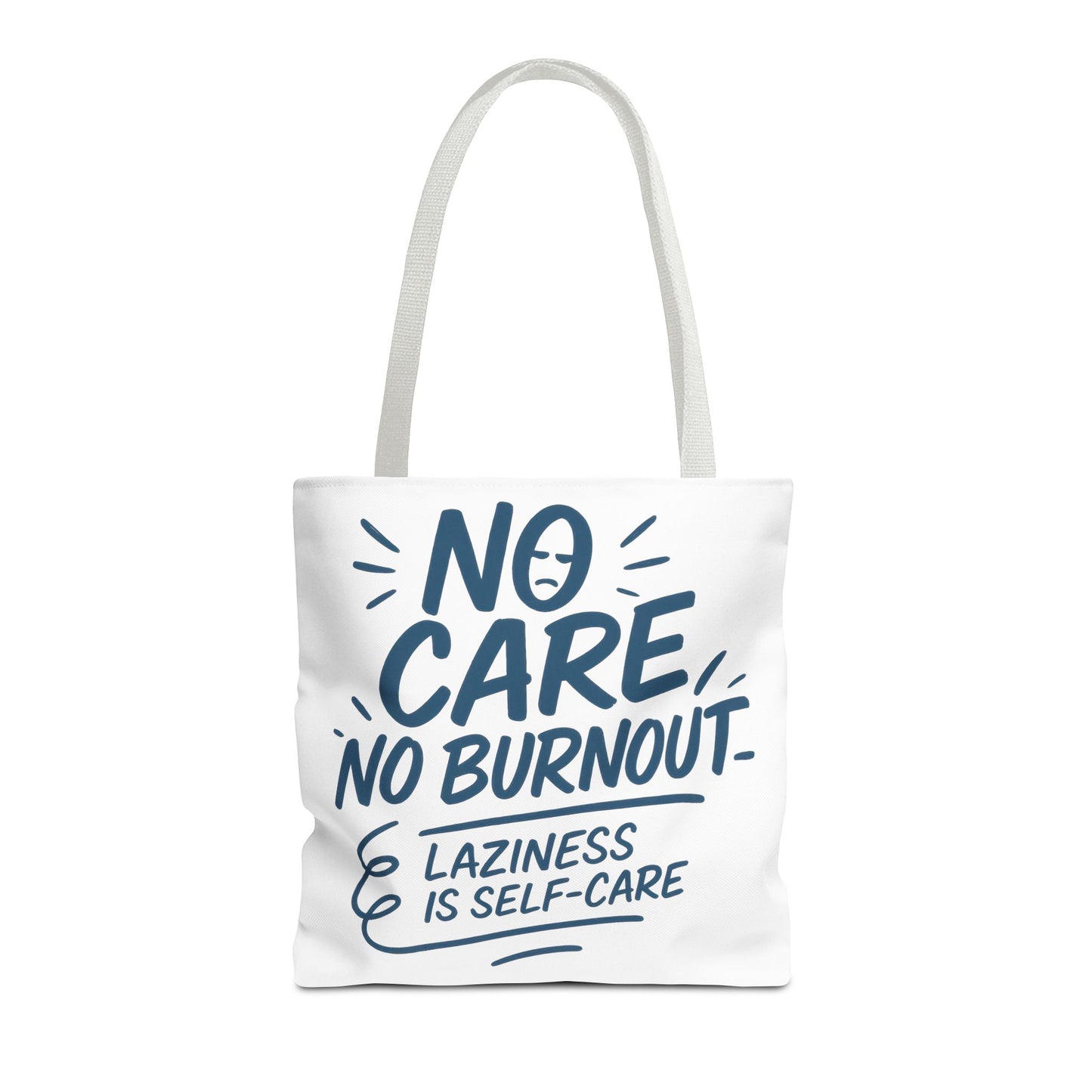 Laziness is Self-Care Funny Quote Bag, Oversized Reusable Canvas Shopping Tote, Sarcastic Self-Care Gift, Weekend Getaway, Everyday Use
