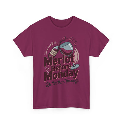 Merlot Before Monday Shirt Women, Funny Wine Tee, Better Than Therapy Tee, Wine Lover Gift