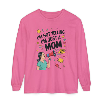 Funny Mom Long Sleeve T-Shirt, I'm Not Yelling I'm Just a Mom, Mother's Day Gift, Loud Mom Life Tank Top,  Mother's Day Apparel