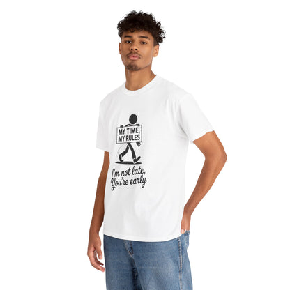 My Time My Rules Men's T-Shirt, Funny T-Shirt, Casual Wear, confident Men's shirt, self love t shirt, Time Management Humor, sassy quote tee