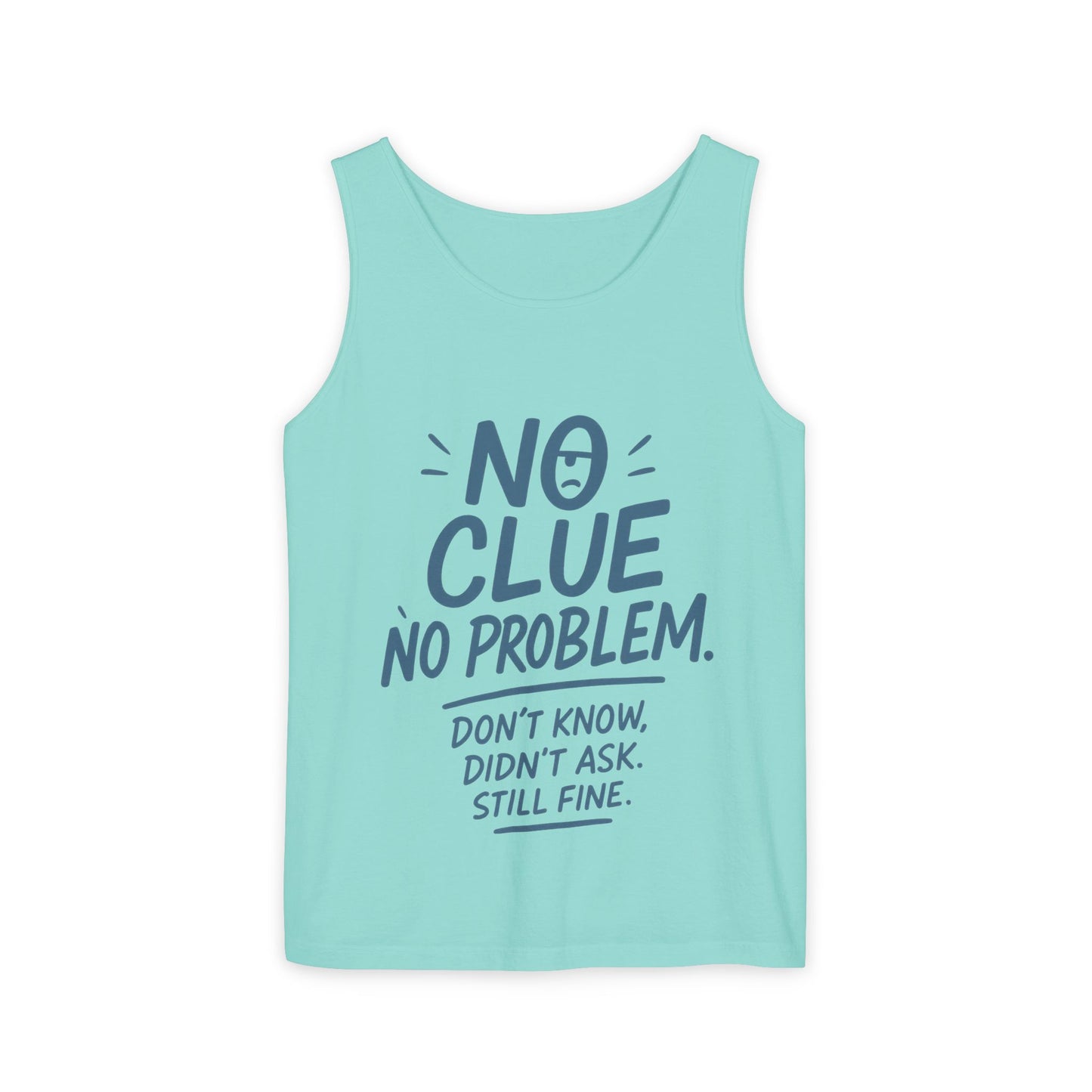 Funny No ClueWomens Tank Top, No Problem Quote Shirt, Dont Know Didnt Ask Graphic Tee, Gift for Her, Humorous Tee, Workout Sleeveless Shirt