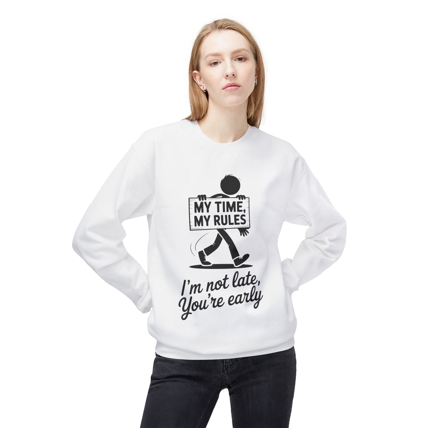 Casual Men's Crewneck Sweatshirt, Funny Sweatshirt for Men, Perfect Gift for Friends, My Time My Rules Design, Time Management Humor