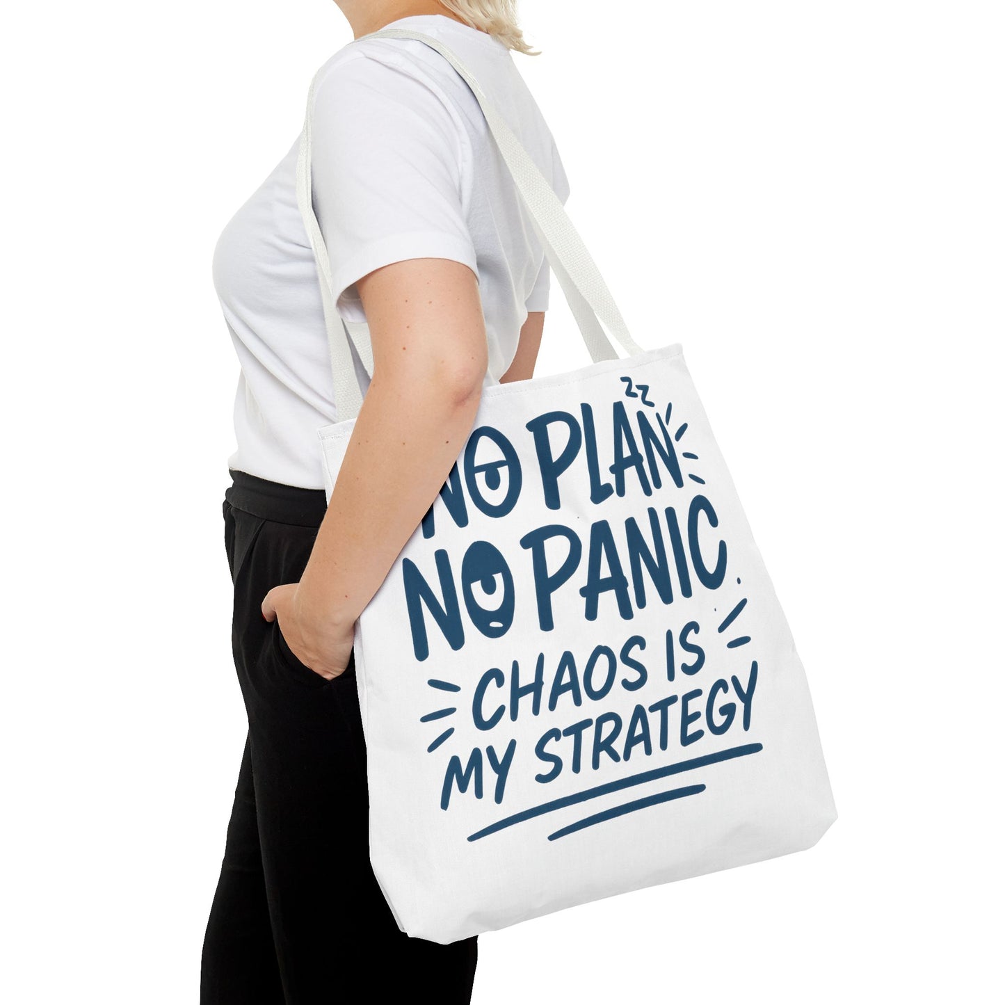 Funny Quote Tote Bag, Reusable Grocery Bag, Gift for Students, Beach Tote, Everyday Tote, Chaos Strategy Bag, Unique Shopping Bag