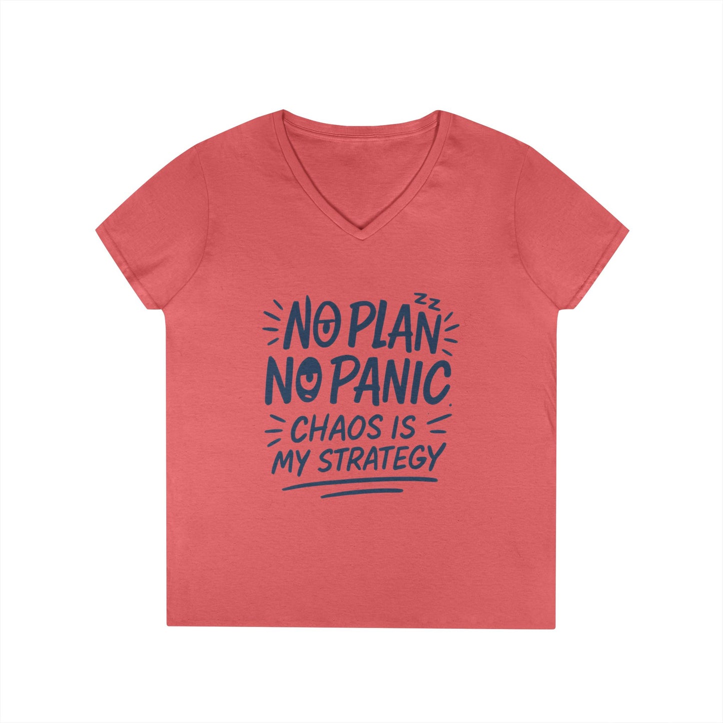 Ladies' V-Neck T-Shirt - "No Plan No Panic" Casual Tee, Everyday Wear, Gift for Friends, Relaxed Style, Funny Motivational Top