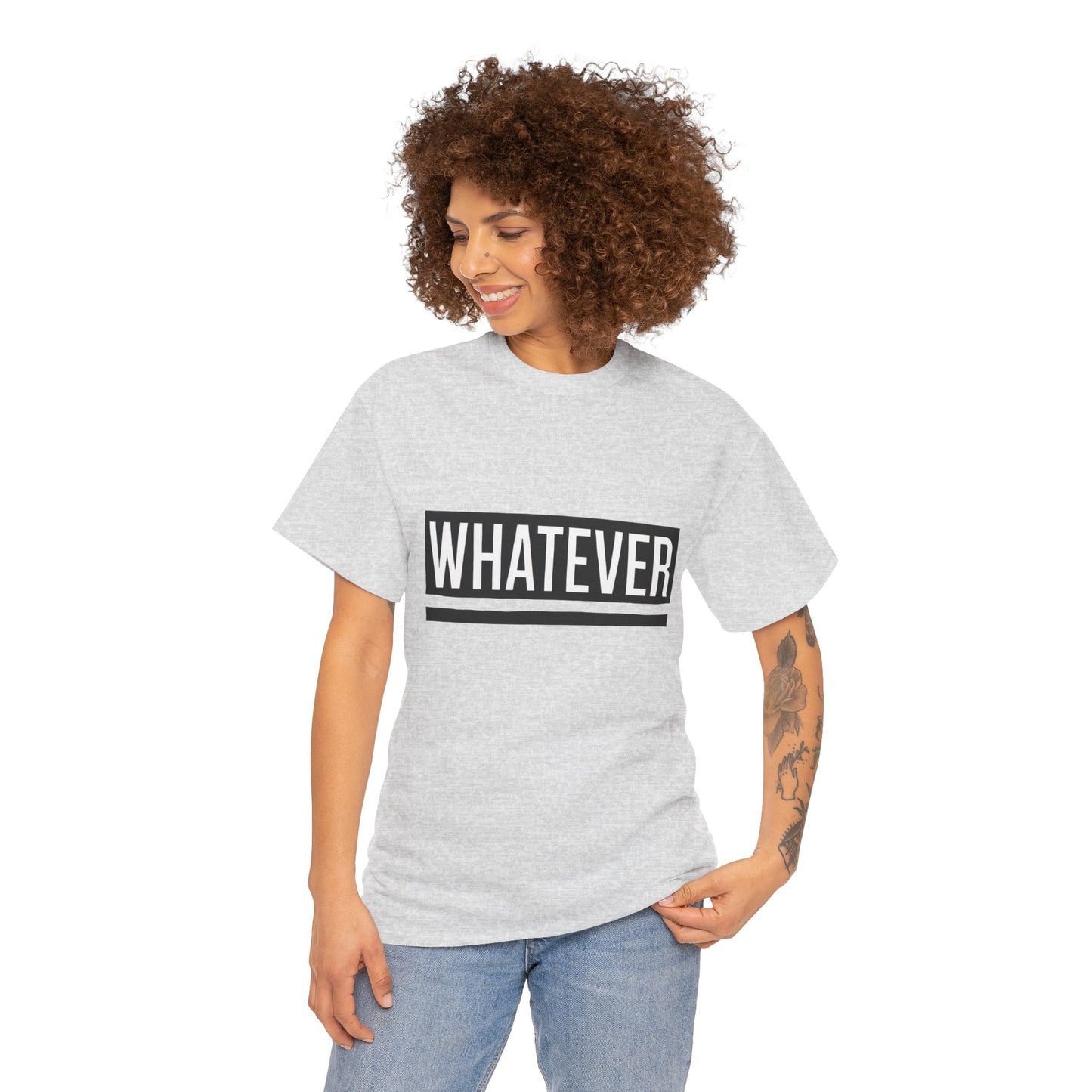 WHATEVER Statement Unisex T-Shirt, Bold Typography Graphic Unisex Heavy Cotton Tee, Funny Sarcastic Shirt, Casual Cool Gift Idea
