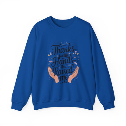 Thanks for the Hands That Raised Me Shirt, Mother's Day Gift, Appreciation Shirt for Mom, thankful mom tee